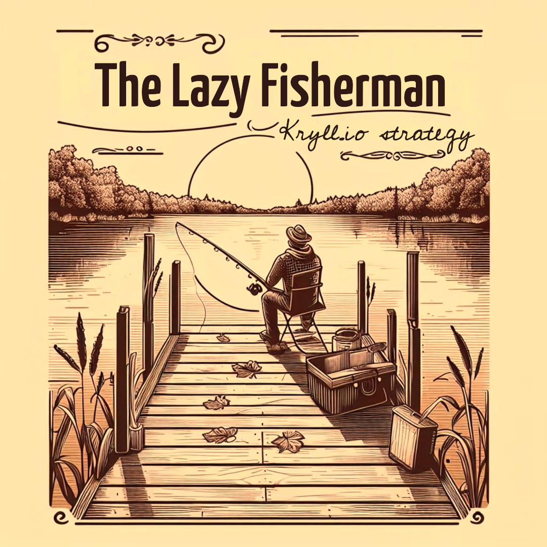 THE LAZY FISHERMAN Kryll strategy poster